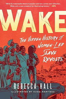 The Hidden History of Women-Led Slave Revolts